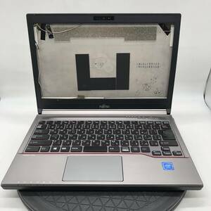 【BIOS起動】ジャンク 2016年 富士通 LIFEBOOK E736/P FMVE1002D CPU Celeron-3955U メモリ4GB HDD SSDなし 中古 PC ノートパソコン 基盤