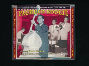 ☆PACHUCO BOOGIE featuring DON TOSTI - THE ORIGINAL HISTORIC RECORDINGS☆2002年輸入盤☆ARHOOLIE CD 7040☆