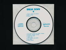 ☆BREAK DOWN ブレイク・ダウン☆4☆1991年☆DEAD BALL / VIVID SOUND DBCD-009☆_画像3