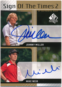 Johnny Miller / Mike Weir 2012 UD SP Authentic Sign of the Times Dual Auto 直筆サイン オート ジョニー・ミラー / マイク・ウェア