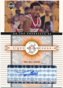 Troy Bell NBA 2003 Upper Deck UD Top Prospects RC Rookie Signs of Success Signature Auto 直筆サイン オート トロイ・ベル