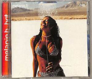 D00147848/CD/メラニー・ブラウン(MELANIE B・スパイス・ガールズ)「Hot (2000年・CDV-2918・コンテンポラリーR&B・ニュージャックスウィ