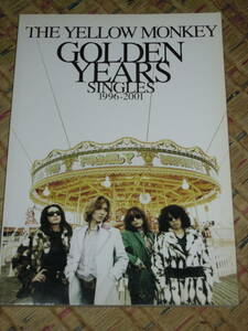 バンドスコア THE YELLOW MONKEY GOLDEN YEARS SINGLES 1996-2001 イエローモンキー 吉井和哉