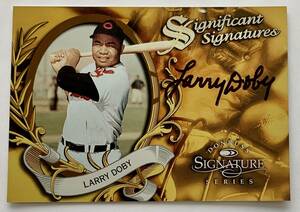 ラリー・ドビー Larry Doby 1997 Donruss Signature Significant Signatures Auto 直書サイン 2000枚限定 元中日 ア・リーグ初の黒人選手