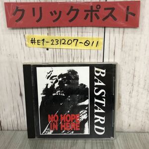 #CD バスタード BASTARD NO HOPE IN HEAR ノー・ホープ・イン・ヒア BASTARD03 帯付 JPハードコア ジャパコア ケース・ディスクキズあり