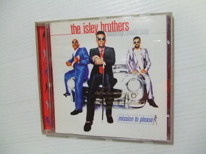 CD★アイズレーブラザーズ「MISSION TO PLEASE」ISLEY BROTHERS/ R&B、ソウル　1996輸入盤★8枚同梱送料100円　　　　あ