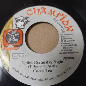 ★Scoreオケ②★ Cocoa Tea - Uptight Saturday Night // Champion Records 7inch / Dancehall Classic / Coco