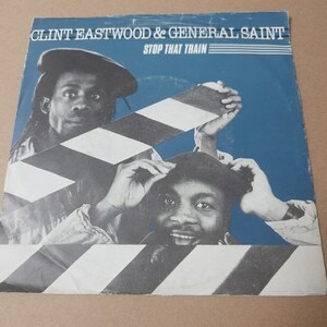 Clint Eastwood & General Saint - Stop That Train / Monkey Man // Munich Records 7inch / Dancehall Classic