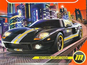 マッチボックス スーパーチェイス 2005 フォード GT FORD CHASE