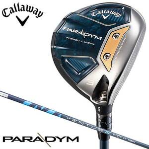 キャロウェイ パラダイム フェアウェイウッド 3W(15°) Rシャフト：VENTUS TR 5 for Callaway カーボン 日本正規品 2023 即納