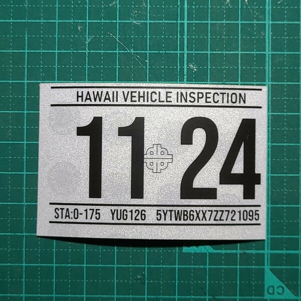 ハワイ ビークルインスペクション 2024 レジストレーション ステッカー リフレクティブ シール レプリカ 車検 USDM HDM 1124 11月
