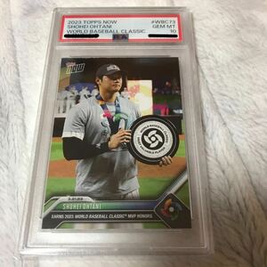 [PSA 10 GEM MT 鑑定済] 大谷翔平 SHOHEI OHTANI 2023 TOPPS NOW WORLD BASEBALL CLASSIC #WBC-73 大車輪の活躍でMVP受賞 侍JAPAN 二刀流