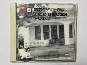 House Of The Blues Vol.2 国内盤 鮎川誠,ELMORE JAMES,MAGIC SAM,MAGIC SAM,FENTON ROBINSON,LIGHTNIN'HOPKINS,ALBERT KING,HOWLIHG WOLF