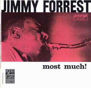 ★ 廃盤CD ★ Jimmy Forrest ジミー・フォーレスト ★ [ Most Much! ] ★ 最高です。　