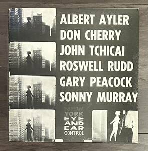 USプレス ESP Albert Ayler Sunny Murray / New York Eye and Ear Control Free Jazz フリージャズ Don Cherry John Tchicai Roswell Rudd