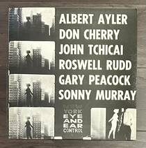 USプレス ESP Albert Ayler Sunny Murray / New York Eye and Ear Control Free Jazz フリージャズ Don Cherry John Tchicai Roswell Rudd_画像1