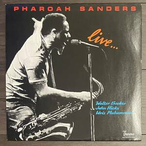 Pharoah Sanders Live... spiritual jazz free jazz john hicks ファラオ・サンダース strata east rare groove THERESA スピリチュアル
