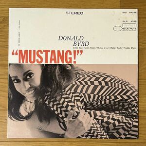 青白Lib vangelder刻印あり Mustang! / Donald Byrd Blue Note BST 84238 US盤 Stereo盤　Sonny red Hank Mobley参加