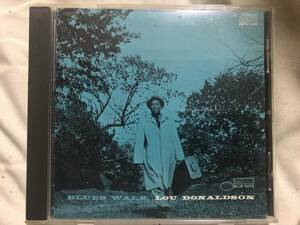 Blues Walk Lou Donaldson ブルース・ウォーク ルー・ドナルドソン