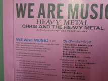 クリス＆ザ・ヘビー・メタルCHRIS AND THE HEAVY METAL/ウィ・アー・ミュージック～ヘビー・メタルWE ARE MUSIC★シングル　片面録音_画像3