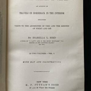 【希少本★貴重本】※古地図付 1880-1881年 英語版『日本の奥地紀行』Unbeaten Tracks in Japan １＆２巻合本！ イザベラ・バードの画像5