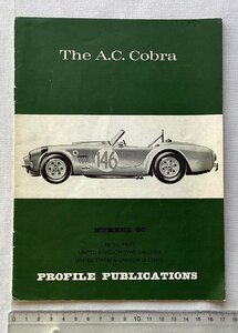 ★[68670・The A.C. Cobra ] PROFILE PUBLICATIONS NUMBER 60. ★