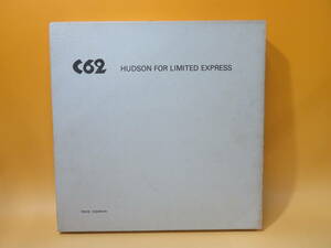 【鉄道資料】C62　Hudson for Limited Express　1972年12月発行　プレスアイゼンバーン　付録拓本付き　難あり【中古】 J3 A4858