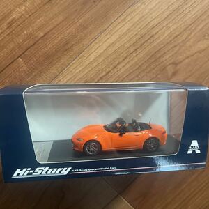 ■NDロードスター■Hi Story 1/43 30th Anniversary Edition (2019) レーシングオレンジ 完成品　ROADSTER オマケ付き