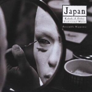 Japan: Kabuki & Other Traditional Music Nipponia Ensemble 輸入盤CD