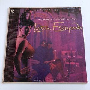 LP/ THE GEORGE SHEARING QUINTET / LATIN ESCAPADE / US盤 黄ラベル CAPITOL SM-11454 31218