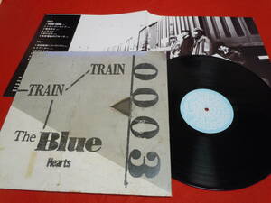 ＬＰ/The　Ｂlue　Hearts　TRAIN-TRAIN（MEL-50　meldac）