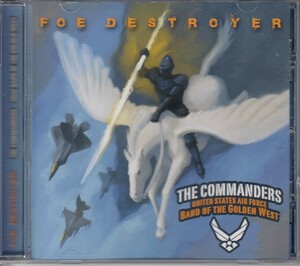 [CD]The Commanders(The United States Air Force Band Of The Golden West) Foe Destroyer