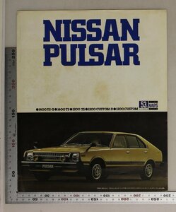 自動車カタログ『NISSAN PULSAR 1400TS-G 1400TS 1200TS 1200CUSTOM-D 1200CUSTOM』1978年頃 日産 補足:パルサーヨーロッパ2ボックス