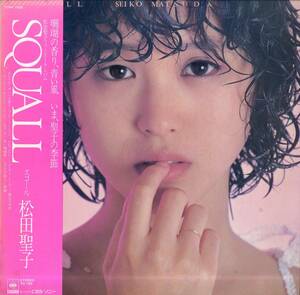 A00576191/LP/松田聖子「Squall (1980年・27AH-1032・小田裕一郎作曲・ファーストアルバム)」