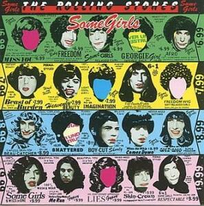 Some Girls 輸入盤 レンタル落ち 中古 CD