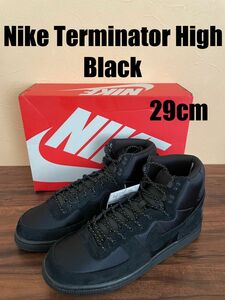 Nike Terminator High Black ナイキ ターミネーター ハイ " ブラック　29cm