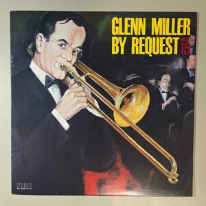 41599★美盤【日本盤】 Glenn Miller and his Orchestra / Glenn Miller by Request Best 15