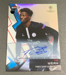 2018-19 Topps Finest Timothy Weah Auto /399 Refractor PSG RC Rookie ティモシーウェア　サイン　399枚限定　ルーキー　リフラクター