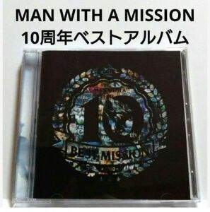 MAN WITH A MISSION ベストアルバム 【 10周年 】