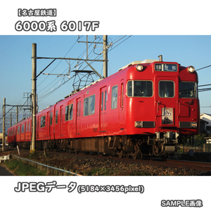 ★鉄道デジタル画像【名古屋鉄道】6000系電車 6017F ■築港線100周年:系統板提出［管理№1401］