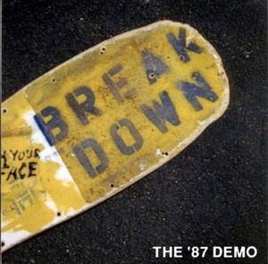 BREAKDOWN-The '87 Demo (US 限定プレス再発 LP / New)