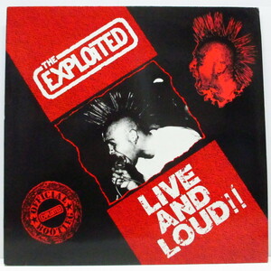 EXPLOITED， THE-Live And Loud (UK オリジナル「青ラベ」LP)