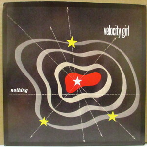 VELOCITY GIRL-Nothing (US オリジナル 7インチ+マット固紙ジャケ)