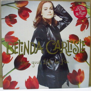 BELINDA CARLISLE-Live Your Life Be Free (UK オリジナル LP+マット固紙イン