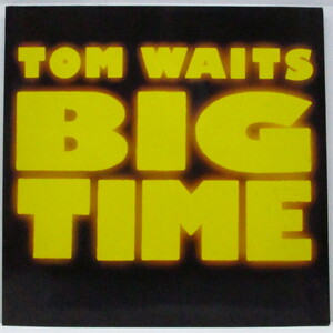 TOM WAITS-Big Time (EU オリジナル LP/「プロモ印有」光沢ジャケ)