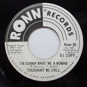 TOUSSAINT McCALL-I'm Gonna Make Me A Woman (Promo)