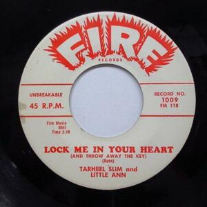 TARHEEL SLIM & LITTLE ANN (ta- heel * slim & little * Anne ) -Lock Me In Your Heart (US original 7)