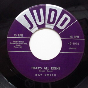 RAY SMITH-That’s All Right (Orig)