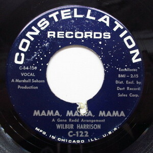 WILBERT HARRISON (WILBUR HARRISON)-Mama, Mama, Mama (Orig.WI