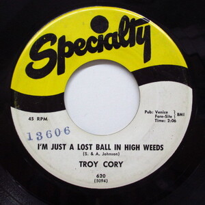 TROY CORY-I'm Just A Lost Ball In High Weeds (Orig)